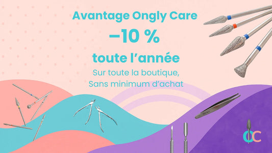 Avantage OnglyCare : –10 % toute l’année sur toute la boutique