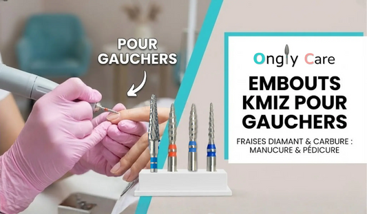 Bannière OnglyCare : manucure en cours avec ponceuse tenue par des mains gantées roses, embouts KMIZ alignés sur un support blanc et texte “Embouts KMIZ pour gauchers”, séparés par une diagonale turquoise.