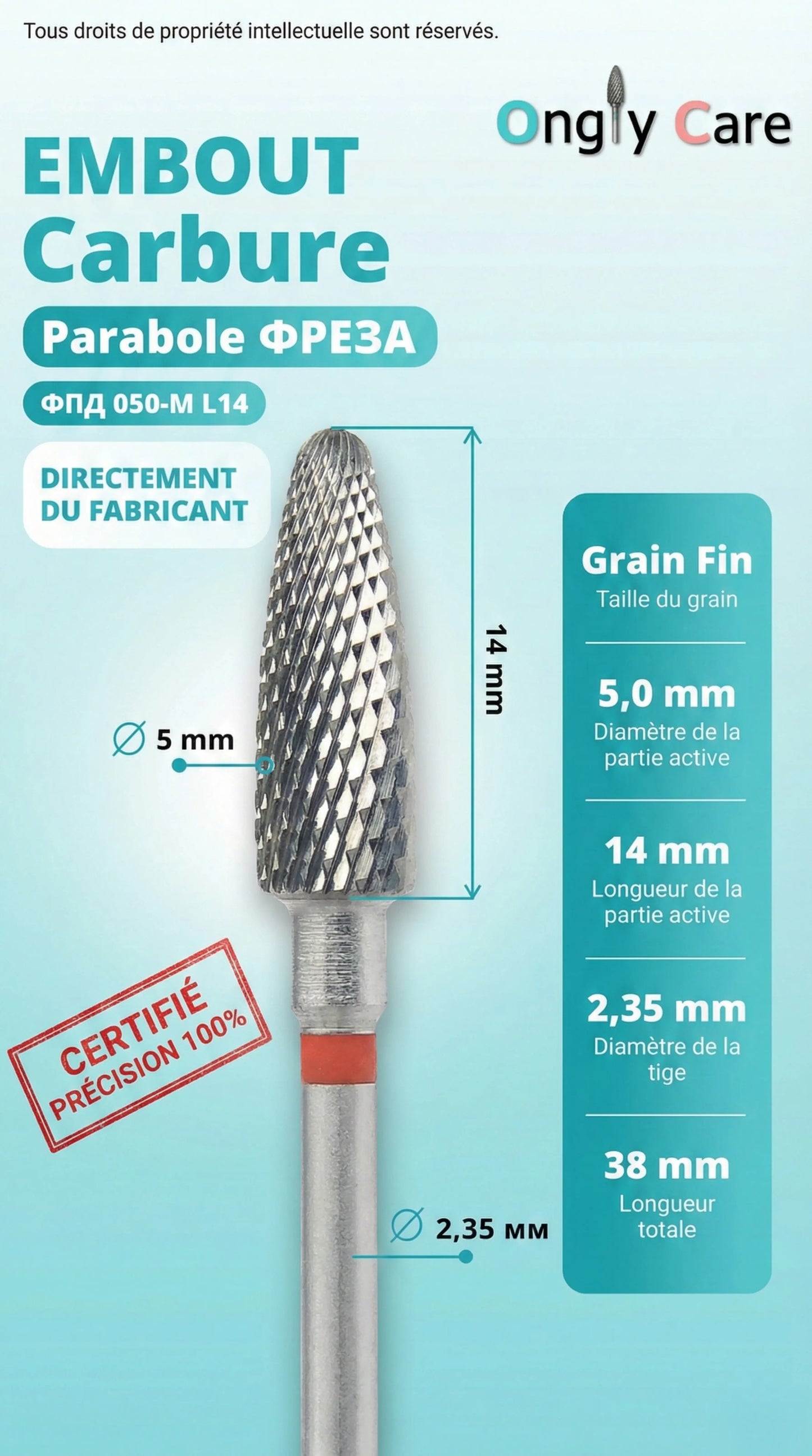 Infographie Ongly Care de l’embout carbure parabole grain fin : Ø 5 mm, longueur active 14 mm, tige 2,35 mm, longueur totale 38 mm.
