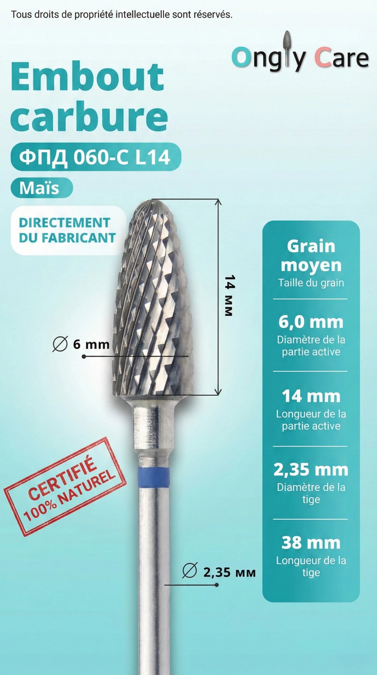Infographie présentant un embout carbure forme maïs grain moyen avec ses dimensions (Ø 6 mm, partie active 14 mm, tige 2,35 mm).