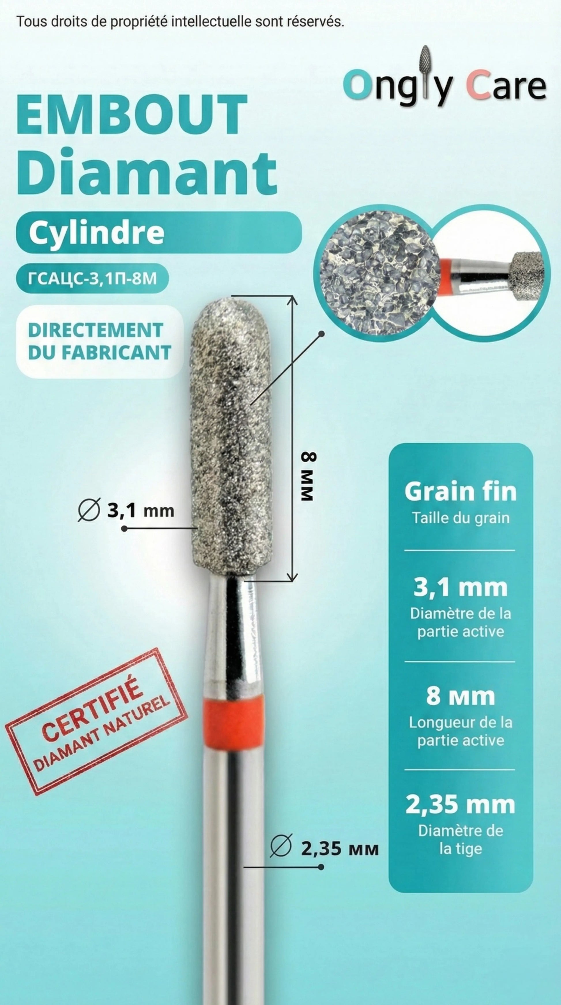 Infographie Ongly Care de l’embout diamant cylindre grain fin : Ø 3,1 mm, longueur active 8 mm, tige 2,35 mm.