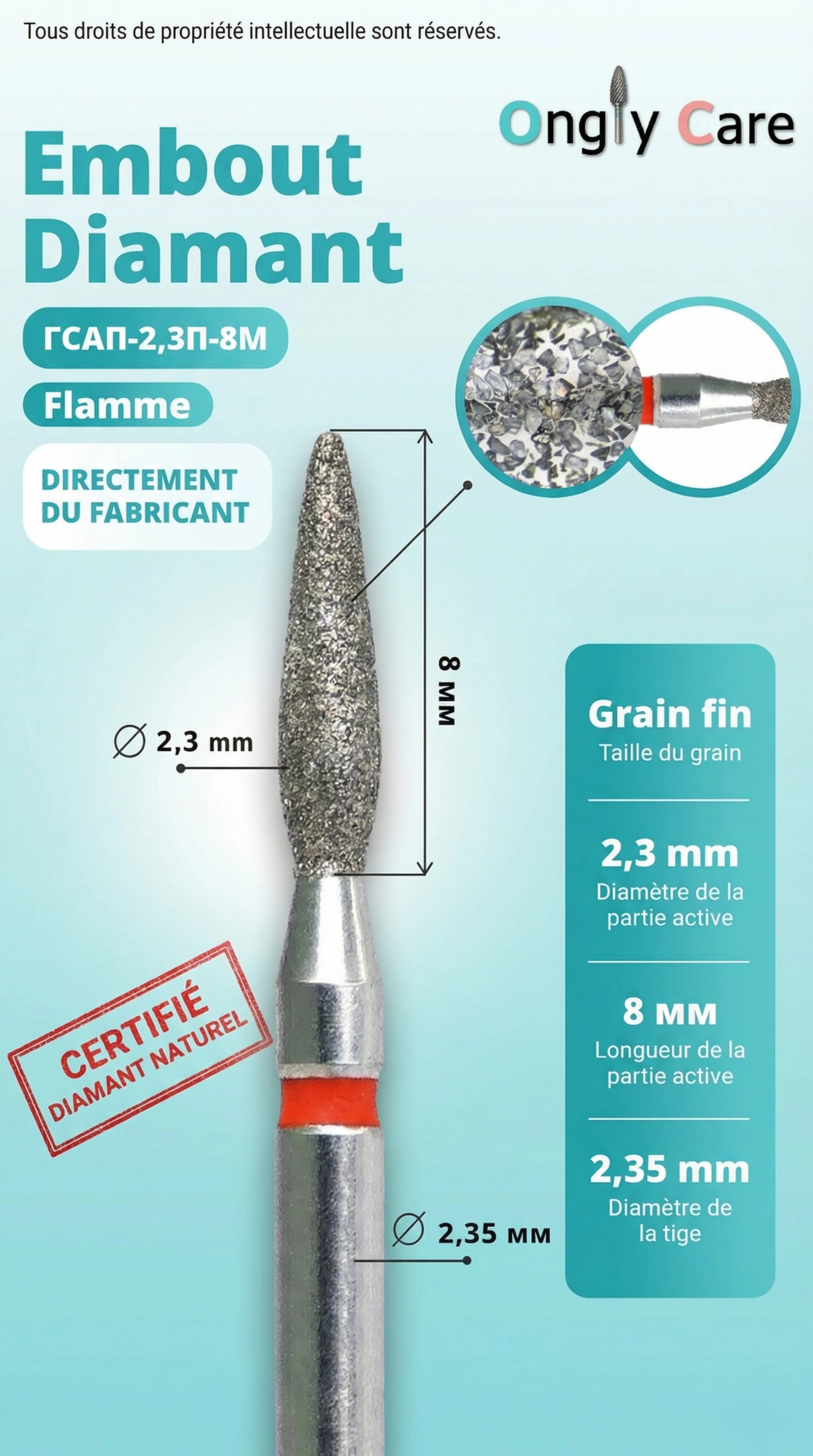 Infographie technique de l'embout de ponceuse diamant « Flamme » de la marque Ongly Care. L'image détaille ses dimensions : diamètre de la tête de 2,3 mm, longueur de la partie active de 8 mm, et diamètre de la tige de 2,35 mm. Elle met en évidence un grain fin (bague rouge), la certification « diamant naturel », et inclut un zoom macro sur les particules de diamant.