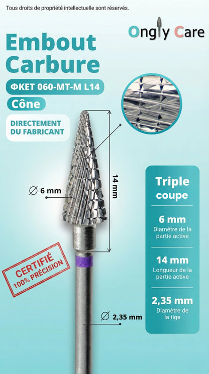 Infographie détaillant les caractéristiques techniques d'un embout en carbure conique Ongly Care. L'image indique le modèle ФKET 060-MT-M L14, montre un zoom sur sa texture « Triple coupe » et précise ses dimensions : 6 mm de diamètre et 14 mm de longueur pour la partie active, et 2,35 mm pour le diamètre de la tige.